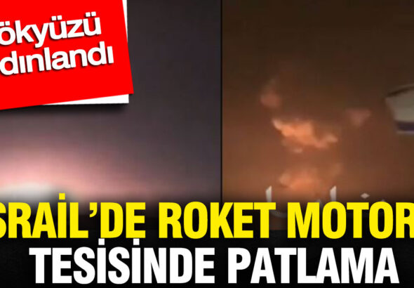 israilde-roket-motoru-tesisinde-patlama-gokyuzu-aydinlandi-8r6AcJgi